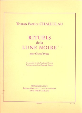 Rituels de la lune noire pour orgue