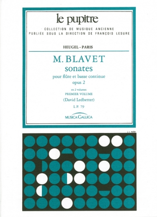 BLAVET/LEDBETTER SONATES OP2 FLUTE ET BASSE CONTINUE/VOL 1/SONATES 1 A 3 (LP79)