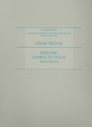 Prelude, choral et fugue pour piano