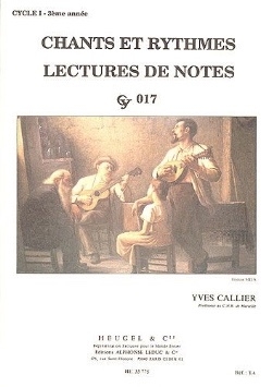 CALLIER CHANTS ET RYTHMES CYCLE 1/3EME ANNEE CY017