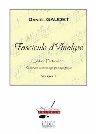 GAUDET/AUTEURS DIV. FASCICULE D'ANALYSE VOLUME 1