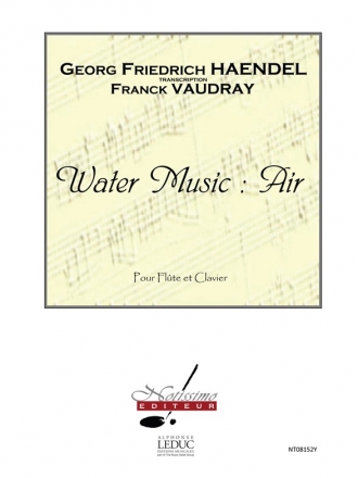 HAENDEL/VAUDRAY WATER MUSIC AIR FLUTE (OU VIOLON) ET CLAVIER