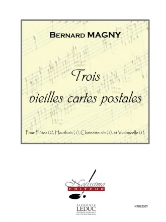 MAGNY 3 VIEILLES CARTES POSTALES 2 FLUTES/HAUTBOIS/CLAR SIB/VIOLONCELLE/PTION/PTIES