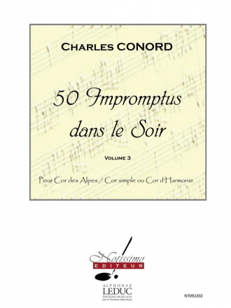 CONORD 50 IMPROMPTUS DANS LE SOIR COR DES ALPES OU COR SIMPLE OU COR D'HARM./VOL.3