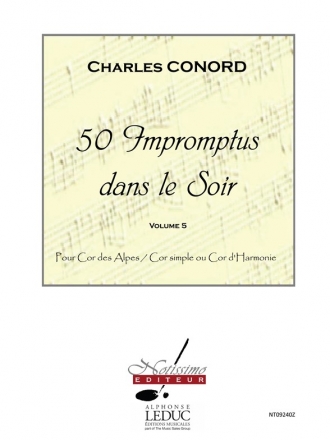 CONORD 50 IMPROMPTUS DANS LE SOIR COR DES ALPES OU COR SIMPLE OU COR D'HARM./VOL.5