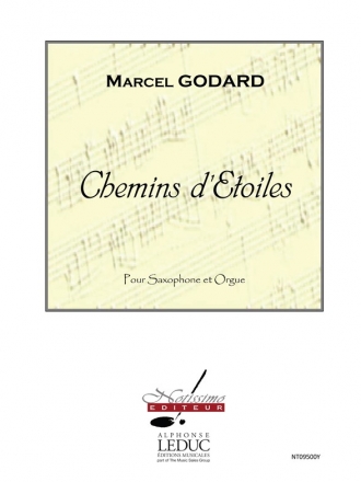 GODARD CHEMINS D'ETOILES SAXOPHONE ET ORGUE