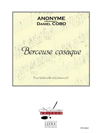 ANONYME/COBO BERCEUSE COSAQUE VIOLONCELLE ET 2 GUITARES