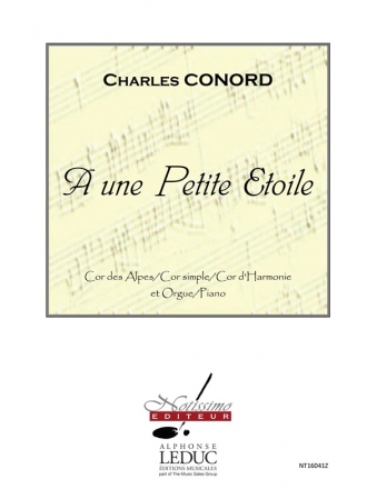 CONORD A UNE PETITE ETOILE COR DES ALPES(OU SIMPLE OU D'HARMONIE)ORGUE OU PNO
