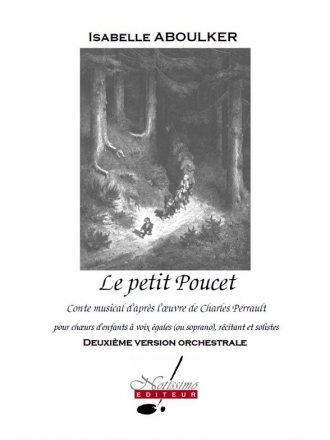 ABOULKER/PERRAULT PETIT POUCET CONTE MUSICAL/PTION D'ORCHESTRE (PETITE FORMATION)