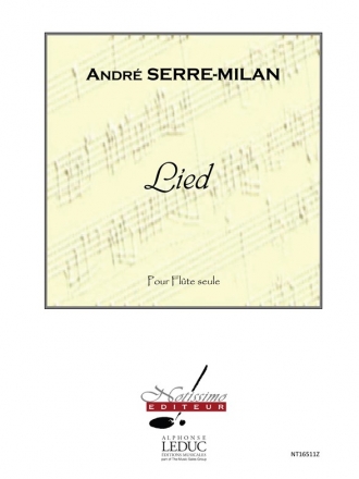 SERRE-MILAN LIED FLUTE SEULE