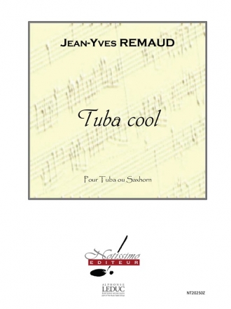 REMAUD TUBA COOL TUBA (UT OU SIB) OU SAXHORN SEUL