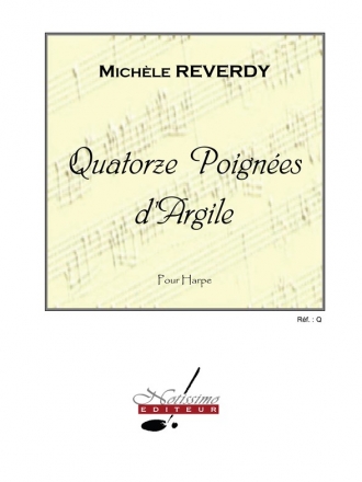 REVERDY 14 POIGNEES D'ARGILE HARPE SEULE