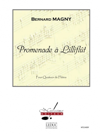 MAGNY PROMENADE A LILLIFLUT 4 FLUTES/PARTITION ET PARTIES