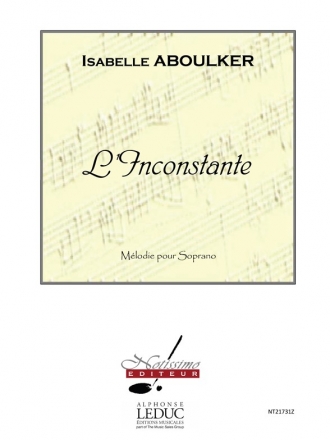 ABOULKER INCONSTANTE CHANT (SOPRANO) ET PIANO