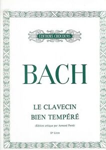 Johann Sebastian Bach, Le Clavecin Bien Temp�r� Vol. 2 Klavier buch