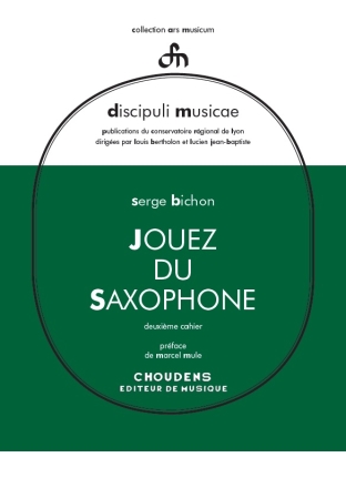 Serge Bichon, Jouez Du Saxophone - Volume 2 Saxophone Buch