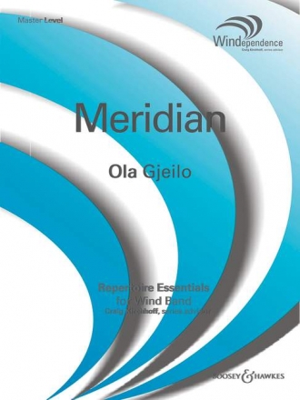 Gjeilo, Ola: Meridian fr Blasorchester, Kontrabass, Schlaginstrumente und Klavier, gemischt Partitur und Stimmen