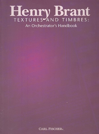Textures and Timbres An Orchestrator's Handbook