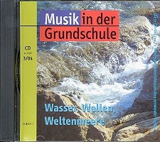 Musik in der Grundschule  CD zum Band 3 2004