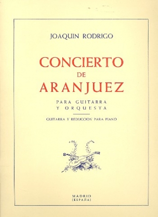 Concierto de Aranjuez für Gitarre und Orchester für Gitarre und Klavier