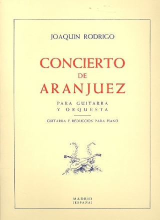 Concierto de Aranjuez fr Gitarre und Orchester fr Gitarre und Klavier