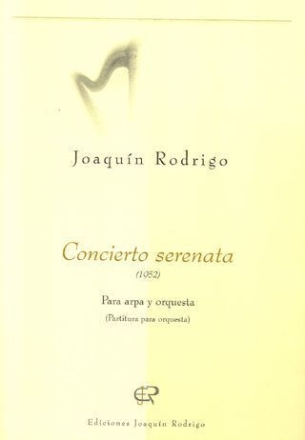 Concierto Serenata (1952) para arpa y orquesta partitura para orquesta