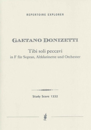 Donizetti, Gaetano Tibi soli peccavi in F fr Sopran, Altklarinette und Orchester Studienpartitur