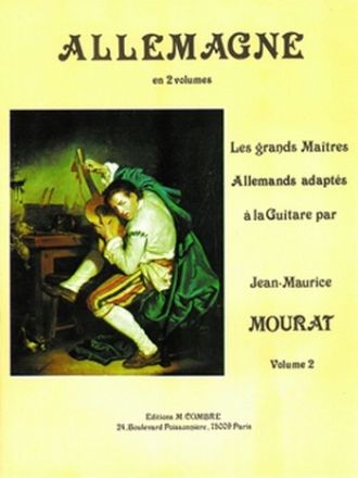 MOURAT Jean-Maurice Les grands matres Allemagne Vol.2 guitare Partition