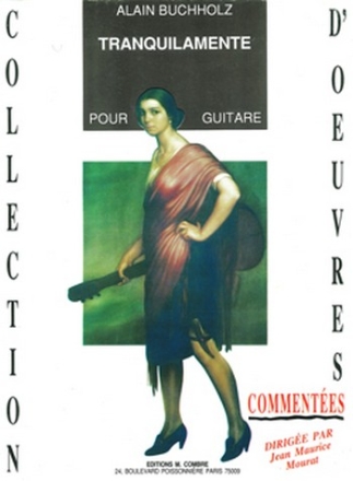 BUCHHOLZ Alain Tranquilamente guitare Partition