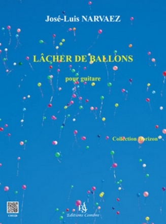 NARVAEZ Jos-Luis Lcher de ballons (3 pives) guitare Partition