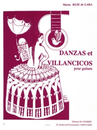 RUIZ DE LARA Maria Danzas et villancicos guitare Partition