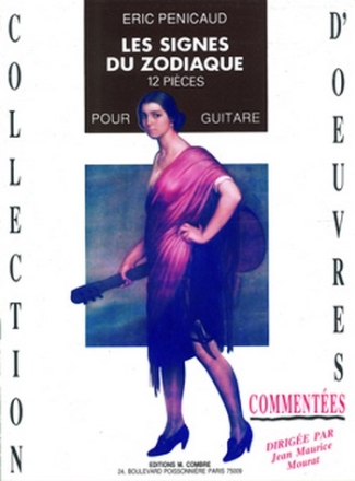 PENICAUD Eric Les Signes du zodiaque (12 pices) guitare Partition