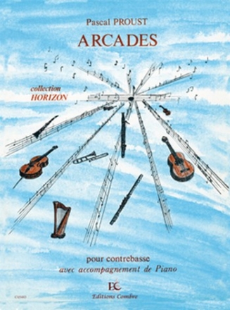 PROUST Pascal Arcades contrebasse et piano Partition