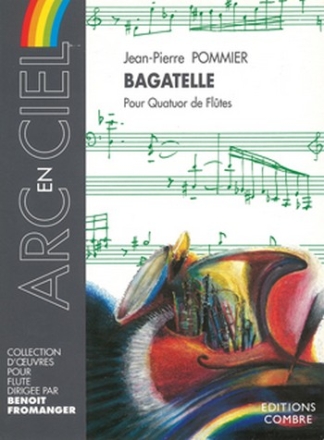 POMMIER Jean-Pierre Bagatelle 4 fltes Partition