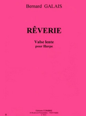 GALAIS Bernard Rverie (valse lente) harpe Partition