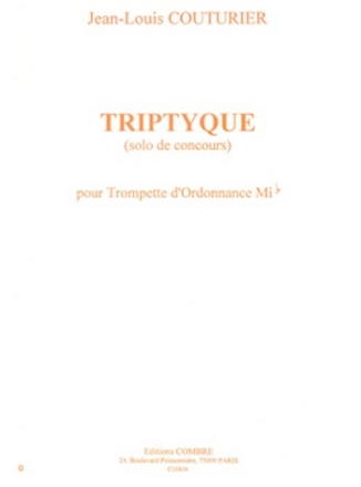 COUTURIER Jean-Louis Triptyque (solo de concours) trompette d'ordonnance Partition