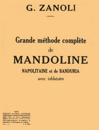 ZANOLI G. Mthode complte de mandoline napolitaine avec tablatures mandoline Partition