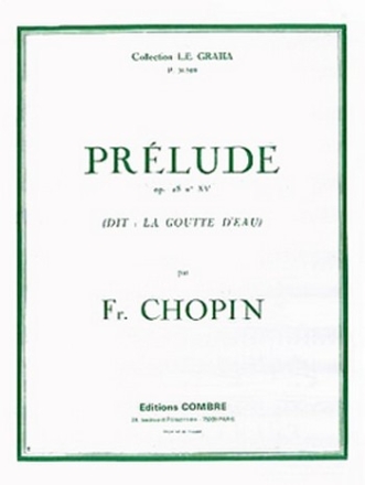 CHOPIN Frdric Prlude Op.28 n15 La Goutte d'eau piano Partition
