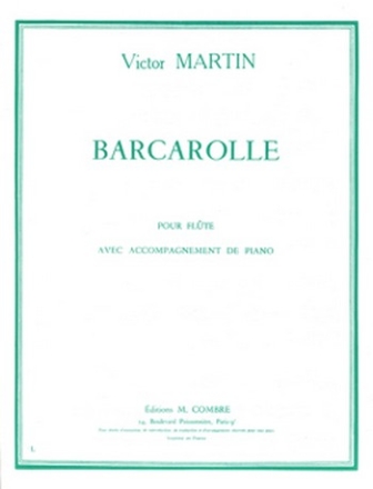 MARTIN Victor Barcarolle flte et piano Partition
