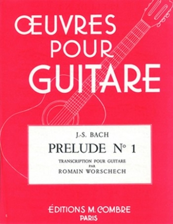 BACH Johann Sebastian Prlude n1 du Clavecin bien tempr guitare Partition