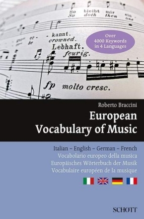 Europisches Wrterbuch der Musik italienisch - deutsch - englisch - franzsisch