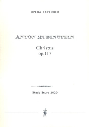 Christus op.117 Geistliche Oper in sieben Vorgngen Studienpartitur (dt)