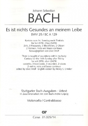 Es ist nichts Gesundes an meinem Leibe Kantate Nr.25 BWV25 Violoncello/Kontrabass