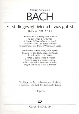 Es ist dir gesagt Mensch was gut ist Kantate Nr.45 BWV45 Orgel