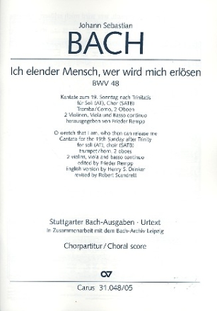 Ich elender Mensch wer wird mich erlsen Kantate Nr.48 BWV48 Chorpartitur
