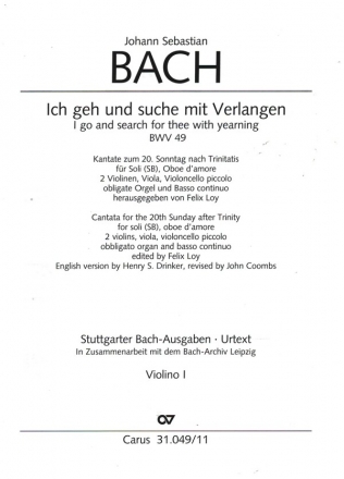 Ich geh und suche mit Verlangen BWV49 fr Soli (SB), Ob d'amore, 2Vl, Va, Vc piccolo, obl.Orgel und Bc Violine 1