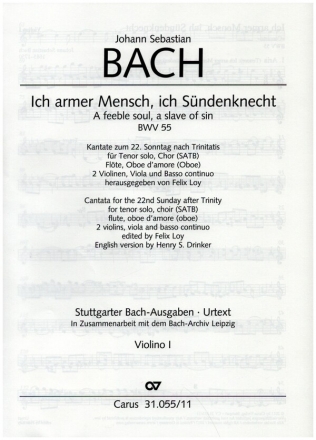 Ich armer Mensch, ich Sndenknecht Kantate Nr.55 BWV55 Violine 1