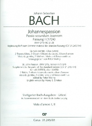 Johannespassion BWV245 (Fassung 1 von1724) fr Soli, gem Chor und Orchester Viola d'amore 1 und 2
