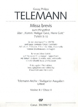 Missa brevis ber Komm Heiliger Geist Herre Gott TVWV9:10 fr gem Chor und Instrumente Violine 2