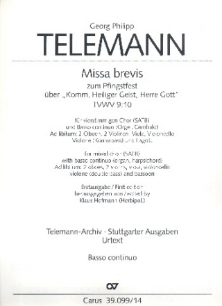 Missa brevis ber Komm Heiliger Geist Herre Gott TVWV9:10 fr gem Chor und Instrumente Violoncello/Kontrabass